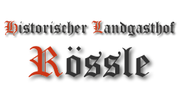 Historischer Landgasthof Rössle