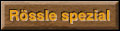 Rössle spezial
